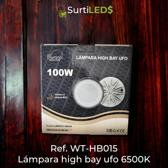 [SKU107080] Lámpara LED High Bay UFO Industrial Luz Blanca 6500K  Diferentes watts– Ref WT-HB015 (100W)
